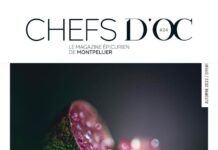 Vingt-quatrième numéro du magazine Chefs d’Oc Chefs d'Oc, magazine épicurien, numéro 25, automne 2022